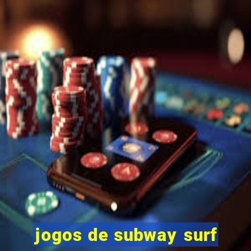 jogos de subway surf